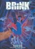 BRINK VOL 01 TP [9781781085509]